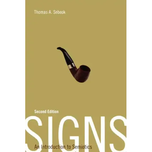 Signs: An Introduction to Semiotics