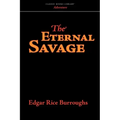 The Eternal Savage
