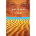 Faint Promise of Rain