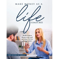 Make Money as a Life Coach 2022: O Become a Life Coach and Attract the First Paying Customer