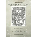 Symbolism of Alchemy and the Occult Arts: Problems of Mysticism and Its Symbolism