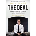 The Deal: Secrets for Mastering the Art of Negotiation
