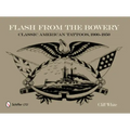 Flash from the Bowery: Classic American Tattoos, 1900-1950