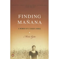 Finding Manana: A Memoir of a Cuban Exodus