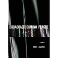Broadcast Domino Plague