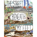 The Street Beneath My Feet