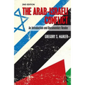 The Arab-Israeli Conflict: An Introduction and Documentary Reader, 2nd Edition