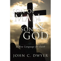 Son of Man and Son of God
