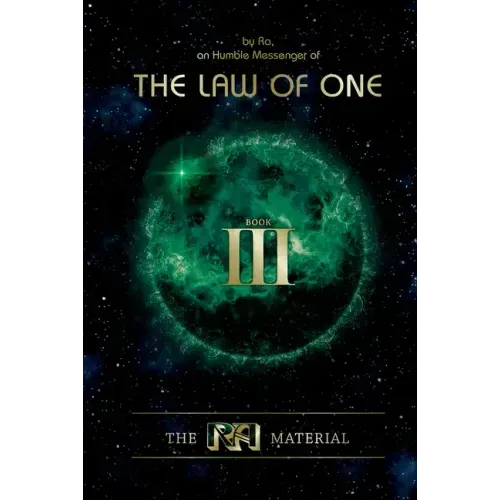 The Ra Material Book Three: Book Three