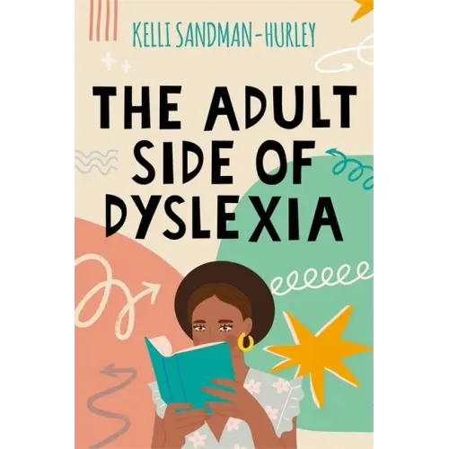 The Adult Side of Dyslexia