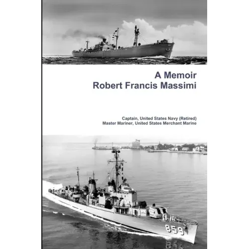 A Memoir - Robert Francis Massimi