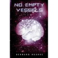 No Empty Vessels
