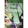I Will Repay