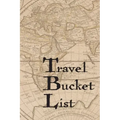 Travel Bucket List: Couples Travel Bucket List