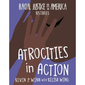 Atrocities in Action