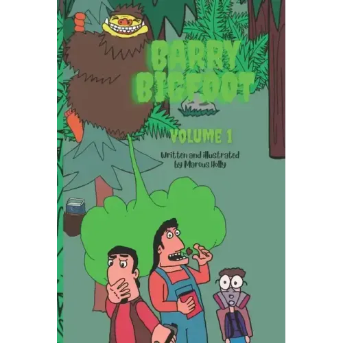 Barry Bigfoot: Volume 1