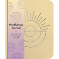 Mindfulness Journal: Be Present with Your Thoughts Every Day