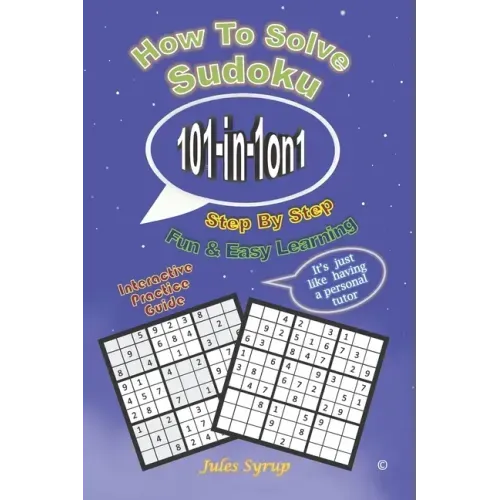 Sudoku 101-in-1on1: How to Solve Sudoku Step by Step