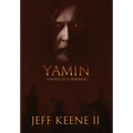 Yamin: A Novel of a Demoniac