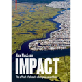 Impact: The Effect of Climate Change on Coastlines