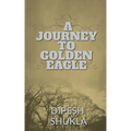 A Journey To Golden Eagle