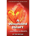 A Wounded Heart