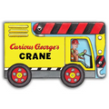 Curious George's Crane (Mini Movers Shaped Board Books)