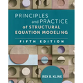 Principles and Practice of Structural Equation Modeling