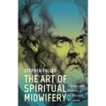 The Art of Spiritual Midwifery: Dialogos and Dialectic in the Classical Tradition