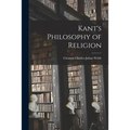 Kant's Philosophy of Religion
