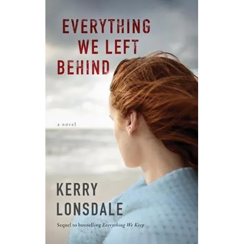 Everything We Left Behind