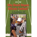Why Would Anyone Officiate Football?