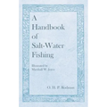 A Handbook of Salt-Water Fishing - Illustrated by Marshall W. Joyce