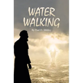 Water Walking