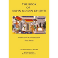 The Book of Mu'in ud-din Chishti