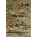 TC 3-21.60 Visual Signals: March 2017