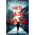 Her Last Call
