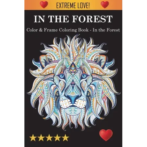 Color & Frame Coloring Book - In the Forest