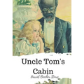 Uncle Tom's Cabin