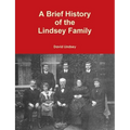 A Brief History of the Lindsey Family