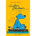 The 13 1/2 Lives of Captain Blue Bear: Zamonia Book One
