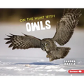 On the Hunt with Owls