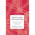 Death and the Machine: Intersections of Mortality and Robotics