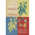 As the Bamboo Shoots