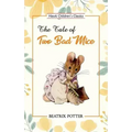 The Tale of Two Bad Mice