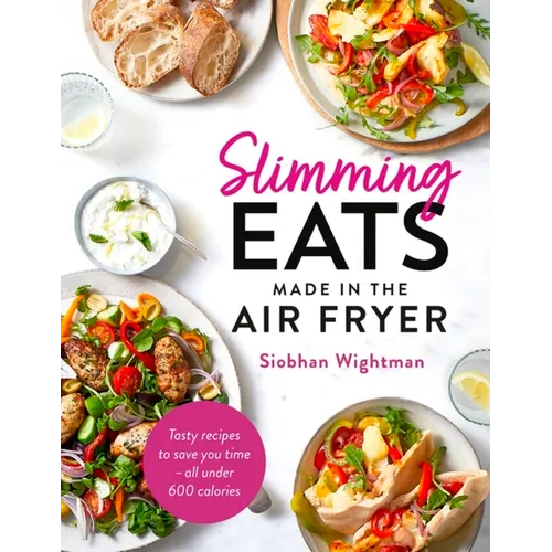 Slimming Eats Made in the Air Fryer