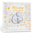 Welcome to the World