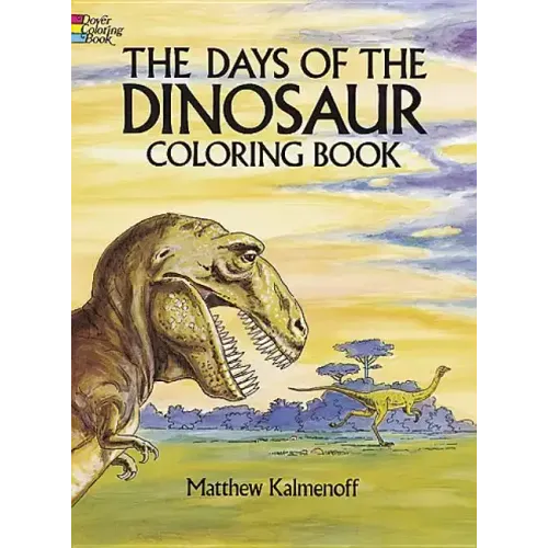 The Days of the Dinosaur Coloring Book
