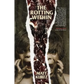 The Rotting Within