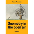 Geometry in the open air